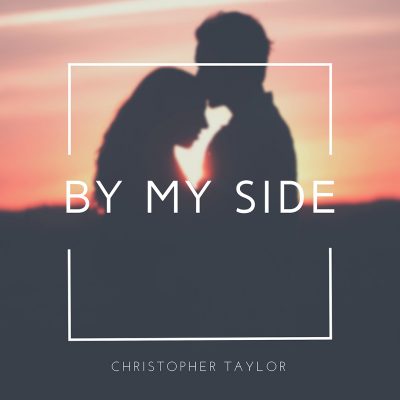 By My Side by Christopher Taylor